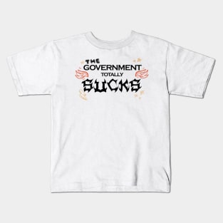 Tenacious D The Government Totally Sucks Rock Funny Song Lyric Kids T-Shirt